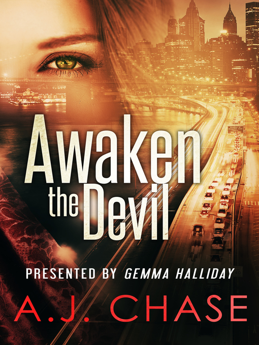 Title details for Awaken the Devil by A. J. Chase - Available
